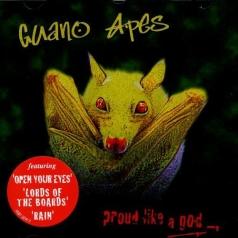 Proud Like A God Guano Apes (Гуано Эйпс): Proud Like A God