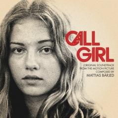 Mattias Barjed (Маттиас Баржет): Call Girl (Ost)
