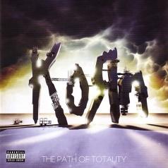 The Path Of Totality Korn (Корн): The Path Of Totality
