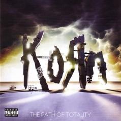 Korn (Корн): The Path Of Totality