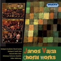 Vajda Janos (Янош Вайда): Choral Works