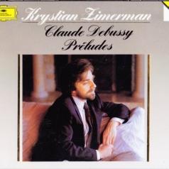 Debussy: Preludes Krystian Zimerman (Кристиан Цимерман): Debussy: Preludes