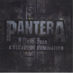 Pantera (Пантера): Decade Of Domination