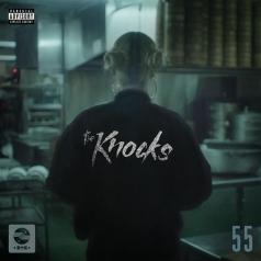 The Knocks (Зе Кнокс): 55