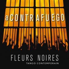 Fleurs Noires (Флерс Норис): A Contrafuego