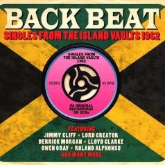 Back Beat. Singles From The Island Vaults 1962
