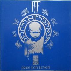 FFF: Free For Fever