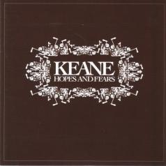 Keane (Кеане): Hopes And Fears