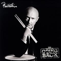 Phil Collins (Фил Коллинз): The Essential Going Back