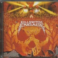 Beyond The Flames Killswitch Engage (Киллсвитч Енгаге): Beyond The Flames