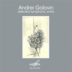 Головин Selected Symphonic Works Головин Selected Symphonic Works