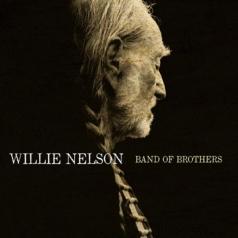 Willie Nelson (Вилли Нельсон): Band Of Brothers