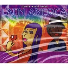 Trendy World Tunes - Latin America