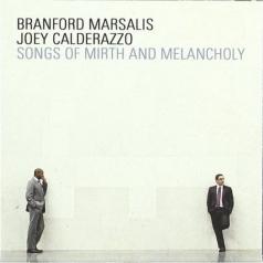 Branford Marsalis (Брэнфорд Марсалис): Songs Of Mirth & Melancholy
