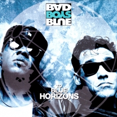 Bad Boys Blue (Бедбойс блю): To Blue Horizons