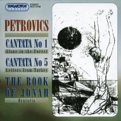 Emil Petrovics (Эмиль Петрович): Book Of Johan - Cantata No.1. & 5.