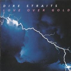 Love Over Gold Dire Straits (Дире Страитс): Love Over Gold