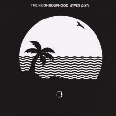 The Neighbourhood: Wiped Out!