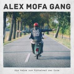 Alex Mofa Gang (Алекс Мофа Банда): Die Reise Zum Mittelmas Der Erde