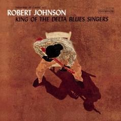 Robert Johnson (Роберт Джонсон): King Of The Delta Blues Singers