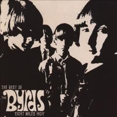 The Byrds: Eight Miles High:Best Of