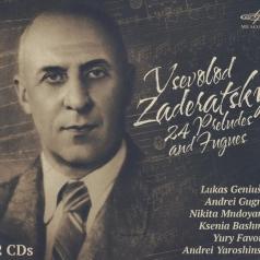 Задерацкий В. 24 Прелюдии И Фуги /Генюшас,Башмет,Фаворин Задерацкий В. 24 Прелюдии И Фуги /Генюшас,Башмет,Фаворин