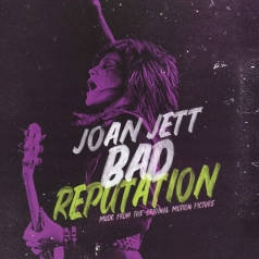 Joan Jett (Джоан Джетт): Bad Reputation (Soundtrack)