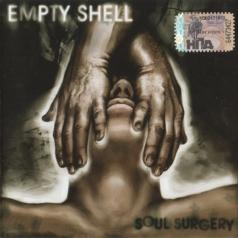 Empty Shell (Эмпти Шелл): Soul Surgery