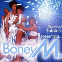 Boney M. (Бонни Эм): Rivers Of Babylon: Presenting Boney M.