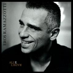 Eros Ramazzotti (Эрос Рамаццотти): Ali E Radici