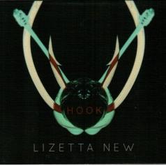 Lizetta New (Лизетта Нью): Hook