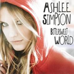 Ashlee Simpson (Эшли Симпсон): Bittersweet World