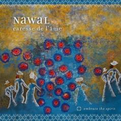 Nawal: Embrace The Spirit