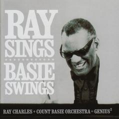 Ray And The Count Basie Orchestra Charles: Ray Sings, Basie Swings