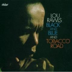 Lou Rawls (Лу Роулз): Black And Blue /Tobacco Road