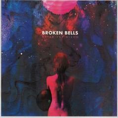 After The Disco Broken Bells (Брокен Белс): After The Disco