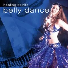 Healing Spirits Series (Хеалинг Спиритс Сериес): Belly Dance