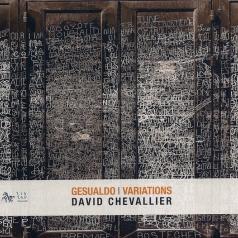 David Chevallier & Ensemble A Sei Voci: Gesualdo Variations/Jazz