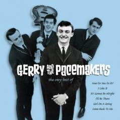 Gerry & The Pacemakers (Джери и Зе Пейсмакерс): The Very Best Of
