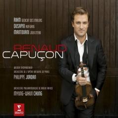 Renaud Capucon (Рено Капюсон): Three Modern Concertos (World Premiere Recordings)