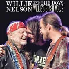 Willie Nelson (Вилли Нельсон): Willie And The Boys: Willie'S Stash Vol. 2