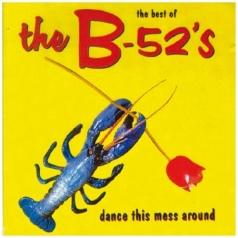 The B-52's: The Best Of