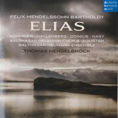 Thomas Hengelbrock (Томас Хенгельброк): Mendelssohn: Elias, Op. 70