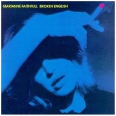 Marianne Faithfull (Марианна Фейтфулл): Broken English