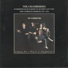 The Cranberries (Зе Кранберриес): Everybody Else Is Doing It, So Why Can't We?