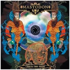 Mastodon (Мастодон): Crack The Skye
