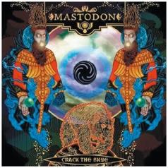 Crack The Skye Mastodon (Мастодон): Crack The Skye