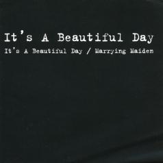 It's A Beautiful Day (Иворилайн): It's A Beautiful Day/Marrying Maiden