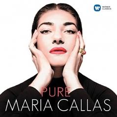 Maria Callas (Мария Каллас): Maria Callas - Pure