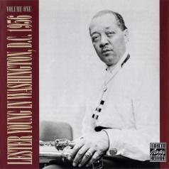 Lester Young (Лестер Янг): In Washington D.C. 1956 Vol. 1
